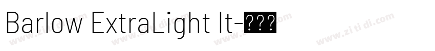 Barlow ExtraLight It字体转换
